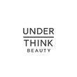 Underthink Beauty